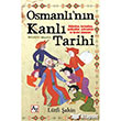 Osmanlnn Kanl Tarihi Osmanlnn Gzyalar Az Kitap