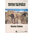 Benim Yolum Babil Yaynclk