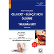 Olas Kast Bilinli Taksir, ldrme ve Yaralama Kast Sekin Yaynevi