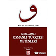 Aklamal Osmanl Trkesi Metinleri Ekin Basm Yayn
