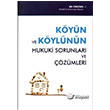 Kyn ve Kylnn Hukuki Sorunlar ve zmleri Adalet Yaynevi