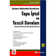 Tapu ptal ve Tescil Davalar Sekin Yaynevi