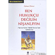 Ben Hukuku Deilim Nianlym Babil Yaynclk