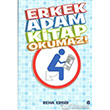 Erkek Adam Kitap Okumaz Babil Yaynclk