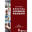 Tm Ynleriyle Sosyal Gvenlik Rehberi Ekin Basm Yayn