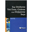 Su Delillerini Yok Etme, Gizleme veya Deitirme Suu Adalet Yaynevi