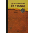 eyh Halid in Mektubat nda Din ve Tasavvuf Asitan Yaynlar