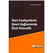 dari Faaliyetlerin Devri Balamnda zel Gvenlik Adalet Yaynevi