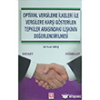 Optimal Vergileme lkeleri ile Vergilere Kar Gsterilen Tepkiler Arasndaki likinin Deerlendirilmesi Ekin Basm Yayn
