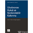 Uluslararas Hukuk ve Srdrlebilir Kalknma Beta Yaynlar