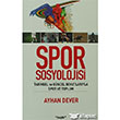 Spor Sosyolojisi Balk Yayn Grubu