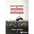 Gelecek Tasavvurumuz ve Ortadou ntifadas Ekin Yaynlar