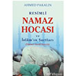 Resimli Namaz Hocas ve slamn artlar Beka Yaynlar