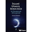 slami Uyan Srecimizve slamclk Syleileri Ekin Yaynlar