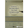 Sosyal Bilimlerin slami Temelleri Beka Yaynlar