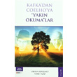 Kafka dan Coelho`ya Yakn Okuma lar Beng Yaynlar