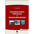 Uluslararas Ticarette Pratik Bilgiler Ve Yaygn Kullanlan Belgeler Adalet Yaynevi
