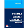 Uyumazlk Mahkemesi Karar zetleri Hukuk Blm Sekin Yaynevi