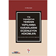 TTK Tasars`nn Yeniden Yaplanma Kararlarn Dzenleyen Hkmler Sekin Yaynevi