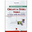 Tbbi Mdahale Olarak Organ ve Doku Nakli ve Ceza Sorumluluu Adalet Yaynevi