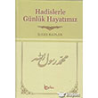 Hadislerle Gnlk Hayatmz amua Beka Yaynlar