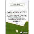 Orman Kanunu - Kadastro Kanunu - lgili Gayrimenkul Mevzuat Adalet Yaynevi