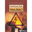 Hanmlar in Tehlikeli Beka Yaynlar