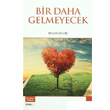 Bir Daha Gelmeyecek Beng Yaynlar