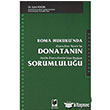Roma Hukuku`nda Donatann Sorumluluu Adalet Yaynevi