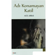 Ad Konamayan Katil Beng Yaynlar