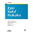 Eski Vakf Hukuku Sekin Yaynevi