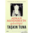 Adnan Menderes`in Gnl ule Yaynlar