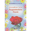 ocuklar iin Peygamberlerin Hayat Beka Yaynlar