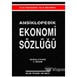 Ansiklopedik Ekonomi Szl Bilim Teknik Yaynevi
