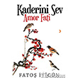 Kaderini Sev Cinius Yaynlar