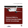 Tayann lm ve Cismani Zarardan Doan Hukuki Sorumluluu Sekin Yaynevi