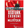 Atatrk Ekonomi ve Milliyetilik Nergiz Yaynlar