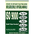 Kk ve Orta Boy letmelerde Belgelerle Uygulamal ISO 9000 Nedir? Nasl Kurulur? Bilim Teknik Yaynevi