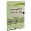 Kreselleme ve Mslmanlar Beka Yaynlar