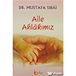 Aile Ahlakmz Beka Yaynlar