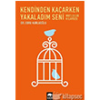 Kendinden Kaarken Yakaladm Seni Eksik Para Yaynlar