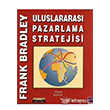 Uluslararas Pazarlama Stratejisi Bilim Teknik Yaynevi