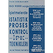 ISO 9000 Uygulamasnda letmelerde statistik Proses Kontrol Bilim Teknik Yaynevi