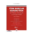 Trk Borlar Kanunu`nun Getirdii Deiiklikler ve Yenilikler Sekin Yaynevi