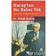 Mara`tan Bir Haber Yok Su Yaynevi