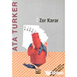 Zor Karar Broy Yaynlar