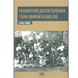 Yabanc Belgeler Inda Trk Ermeni likileri Zeus Kitabevi