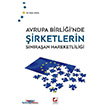 Avrupa Birliinde irketlerin Snraan Hareketlilii Sekin Yaynevi