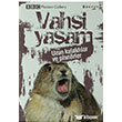 Vahi Yaam-Uzun Kulakllar ve Planrler Boyut Yayn Grubu