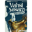 Vahi Yaam-Byk Otoburlar Boyut Yayn Grubu
